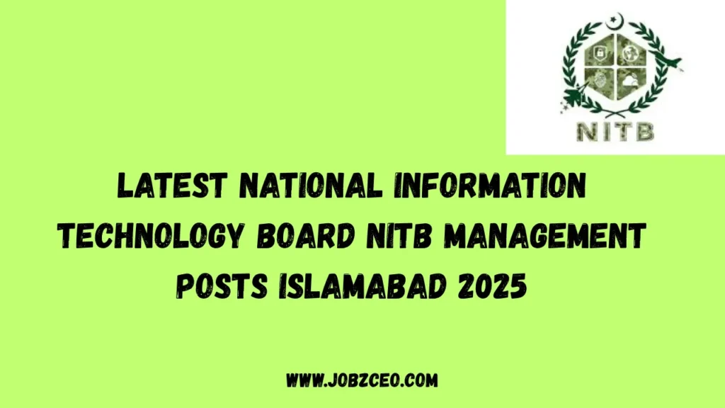 Latest National Information Technology Board NITB Management Posts Islamabad 2025