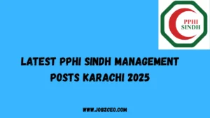 Latest PPHI Sindh Management Posts Karachi 2025